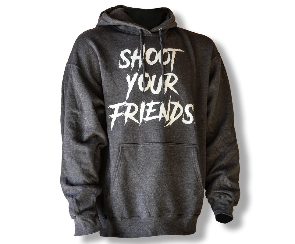 site-images/products/122_gal_2023-04-13_ShootYourFriends-Hoodie-Front-WebProductImage.png